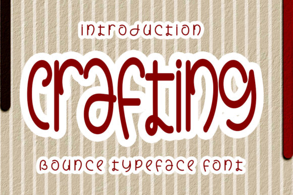 Crafting: A Bouncy Handwritten Font